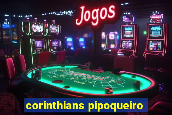 corinthians pipoqueiro